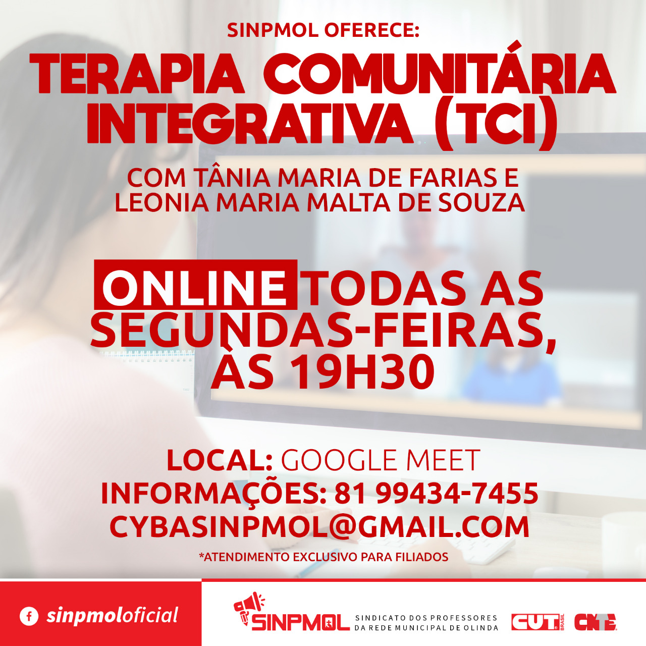 Terapia Comunitária Integrativa toda segunda