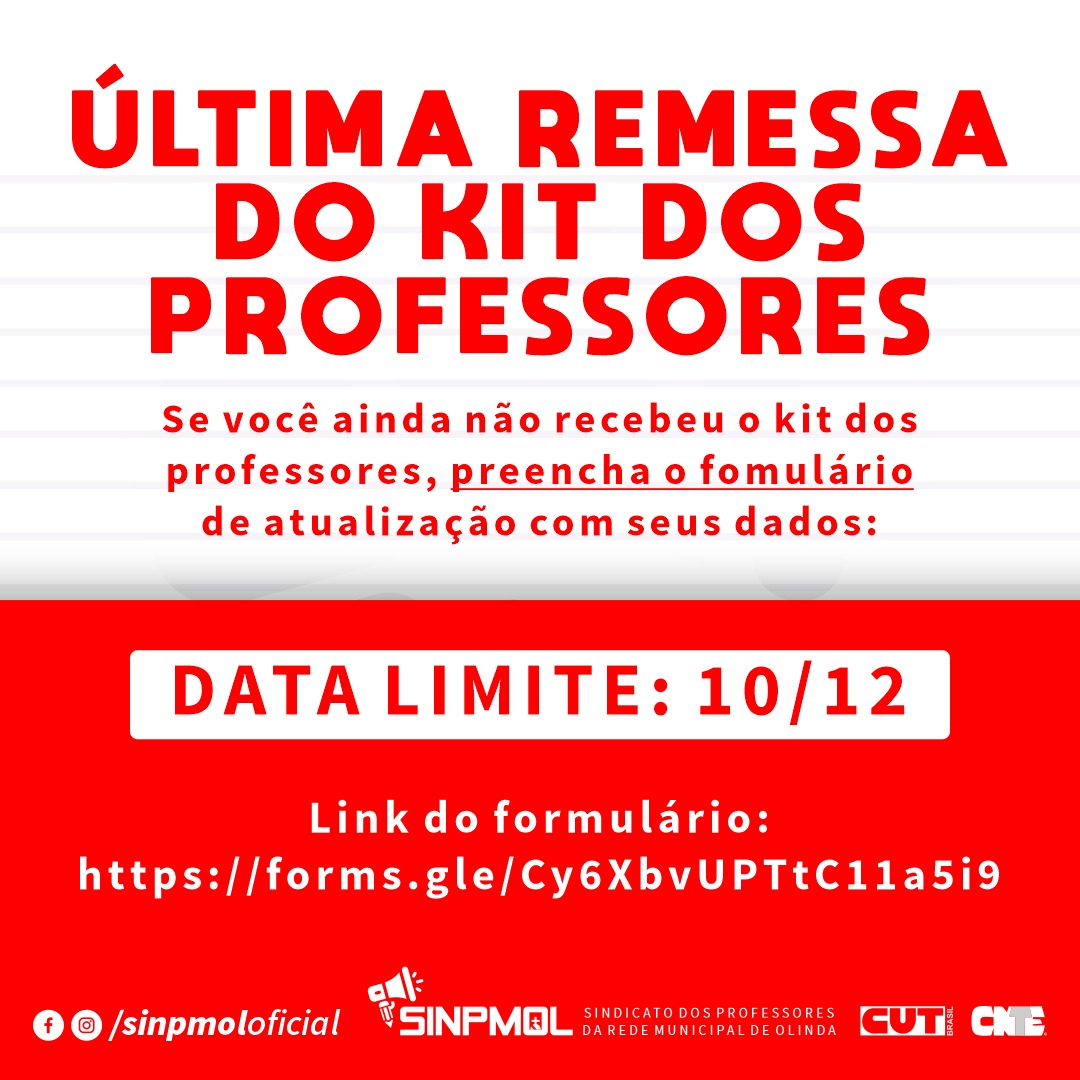 Última remessa do kit dos professores