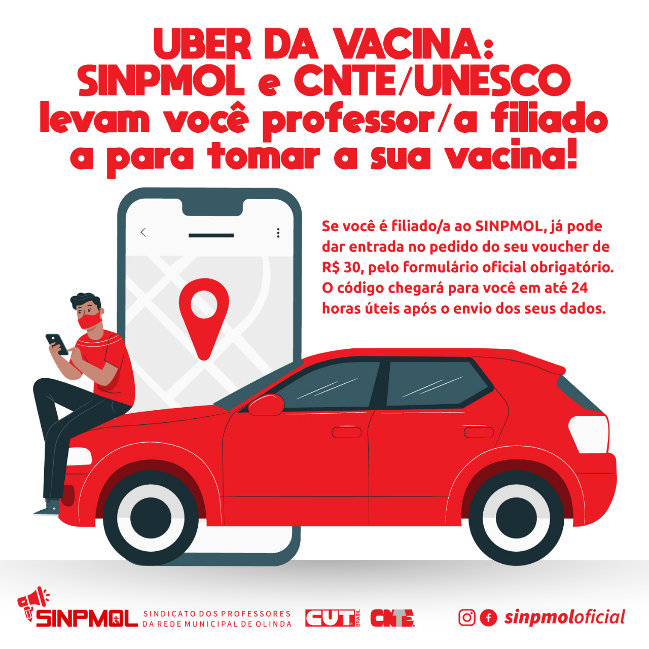 Uber da vacina: SINPMOL e CNTE/UNESCO levam professores para tomar a sua vacina