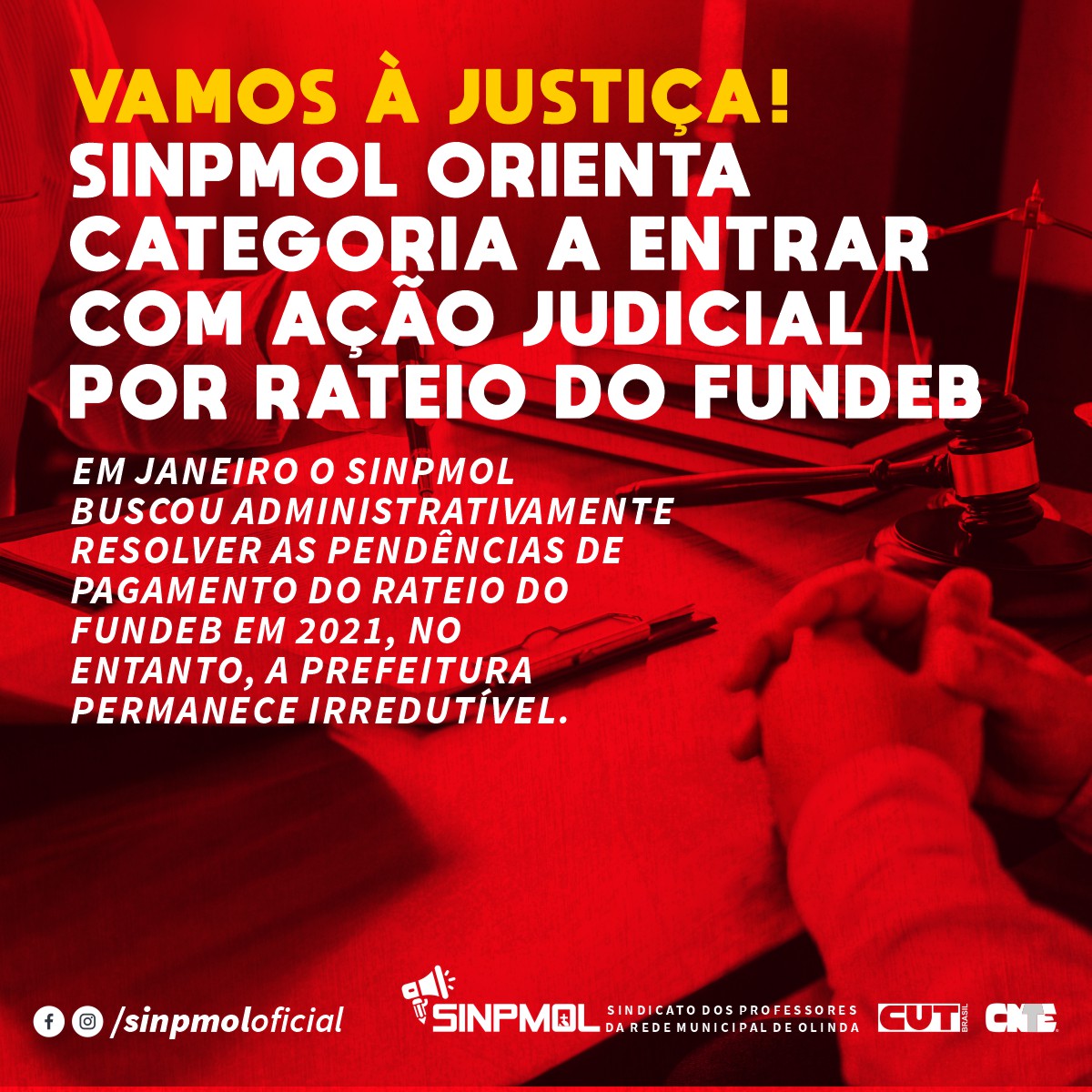 SINPMOL ORIENTA CATEGORIA A ENTRAR COM AÇÃO JUDICIAL POR RATEIO DO FUNDEB