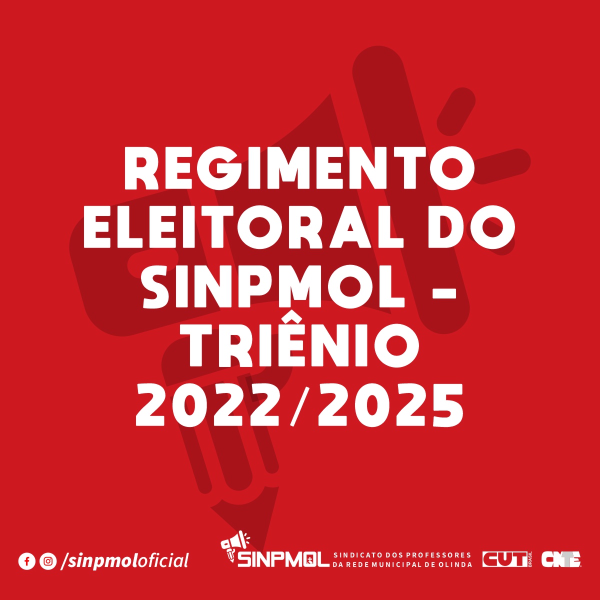 Regimento Eleitoral do SINPMOL – 2022